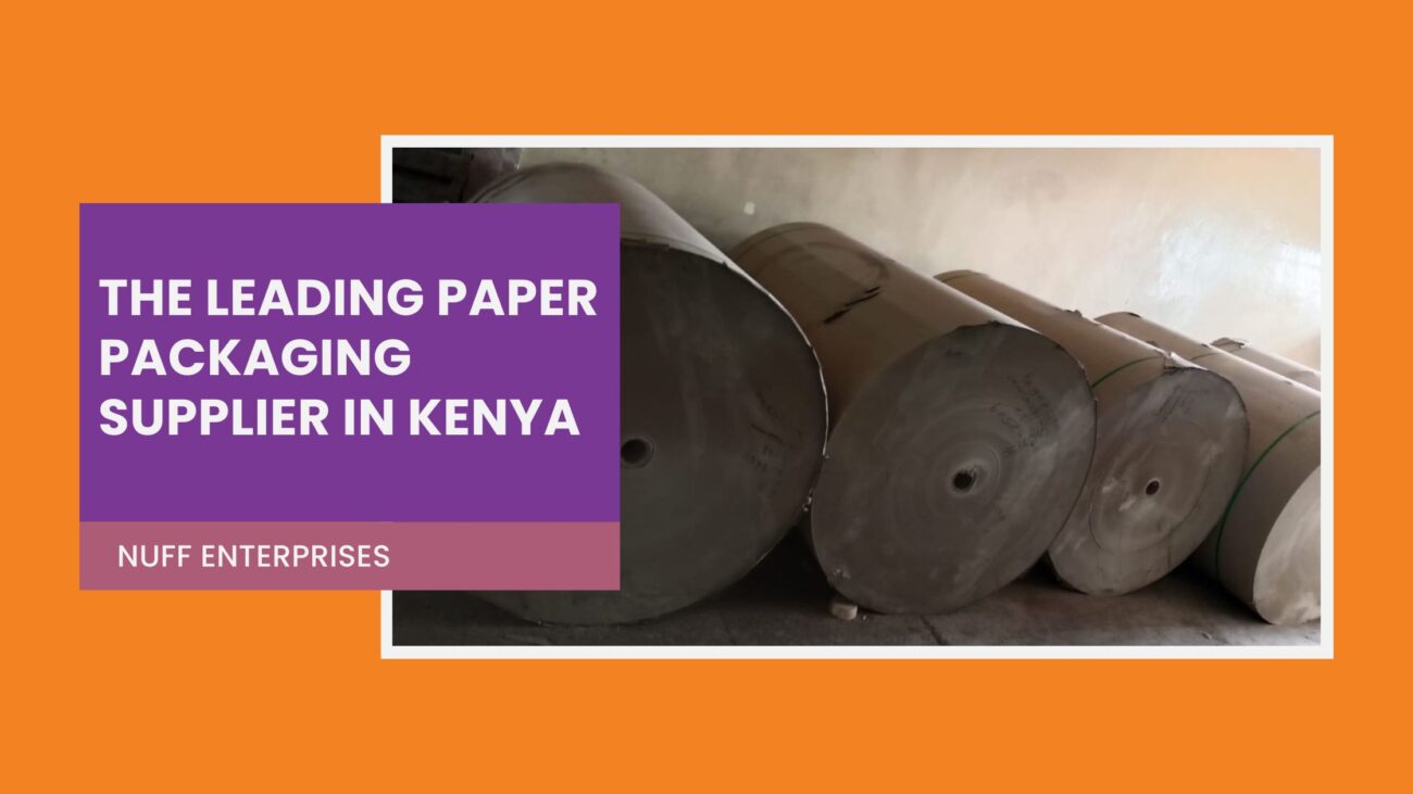 The Leading Paper Packaging Supplier in Kenya