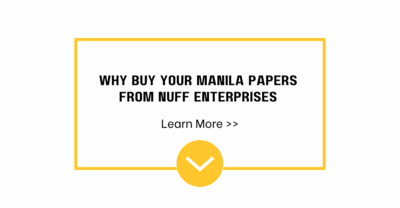 Why Buy Your Manila Papers from Nuff Enterprises
